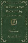 To China and Back, 1859