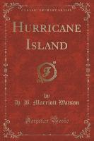 Hurricane Island (Classic Reprint)