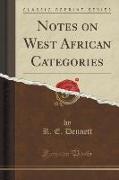 Notes on West African Categories (Classic Reprint)