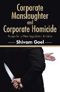 Corporate Manslaughter and Corporate Homicide