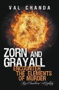 Zorn and Grayall Encounter the Elements of Murder: An Elsewhere Mystery