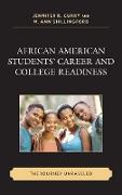 African American Students' Career and College Readiness