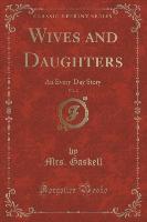 Wives and Daughters, Vol. 2