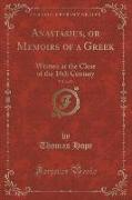 Anastasius, or Memoirs of a Greek, Vol. 2 of 3