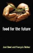 Food for the Future