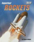 Superfast Rockets