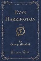Evan Harrington, Vol. 2 (Classic Reprint)
