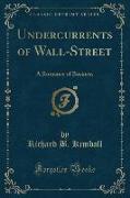 Undercurrents of Wall-Street