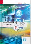 Textverarbeitung PTS Office 2013 inkl. Übungs-CD-ROM