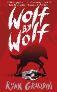 Wolf by Wolf: A BBC Radio 2 Book Club Choice