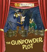 Putting on a Play: Gunpowder Plot