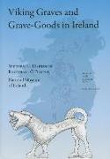 Viking Graves and Grave-Goods in Ireland