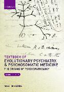 Textbook of Evolutionary Psychiatry and Psychosomatic Medicine