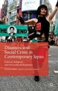 Disasters and Social Crisis in Contemporary Japan