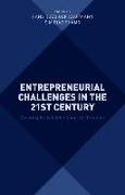 Entrepreneurial Challenges in the 21st Century