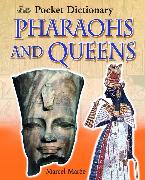 The British Museum Pocket Dictionary of Pharaohs and Queens