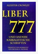 Liber 777 und andere kabbalistische Schriften