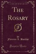 The Rosary (Classic Reprint)