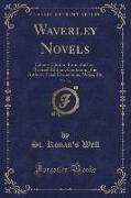 Waverley Novels, Vol. 16