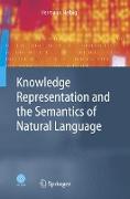 Knowledge Representation and the Semantics of Natural Language