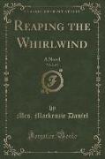 Reaping the Whirlwind, Vol. 2 of 3