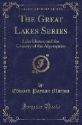 The Great Lakes Series