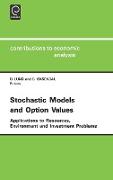 Stochastic Models and Option Values