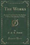 The Works, Vol. 8: Revised Corrected by the Author, with an Introductory Preface (Classic Reprint)