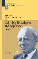 Cylindric-like Algebras and Algebraic Logic