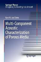 Multi-Component Acoustic Characterization of Porous Media