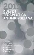 Guía terapéutica antimicrobiana 2015