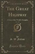 The Great Highway, Vol. 1 of 3