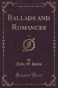 Ballads and Romances, Vol. 2 (Classic Reprint)