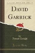 David Garrick (Classic Reprint)