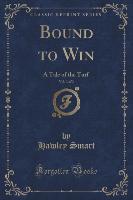 Bound to Win, Vol. 3 of 3