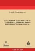 Los Contratos de Distribución en las Propuestas Armonizadoras del Derecho Contractual Europeo