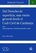 Del derecho de superficie una visión general desde el Codi Civil de Cataluña II : elemento formal, régimen de derechos y obligaciones y aspectos registrales y fiscales