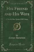 His Friend and His Wife