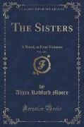 The Sisters, Vol. 4 of 4