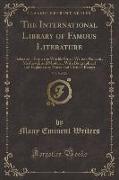 The International Library of Famous Literature, Vol. 9 of 20