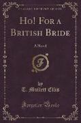 Ho! For a British Bride