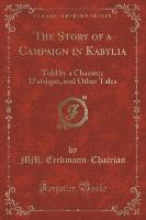 The Story of a Campaign in Kabylia