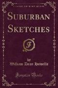 Suburban Sketches (Classic Reprint)