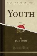 Youth, Vol. 16 (Classic Reprint)