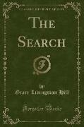 The Search (Classic Reprint)