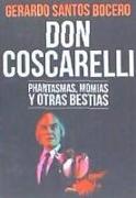 DON COSCARELLI. PHANTASMAS, MOMIAS Y OTRAS BESTIAS