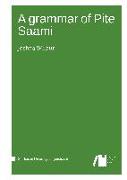 A grammar of Pite Saami