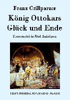 König Ottokars Glück und Ende