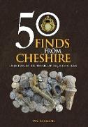 50 Finds From Cheshire