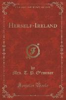 Herself-Ireland (Classic Reprint)